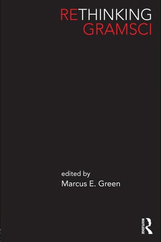 Rethinking Gramsci