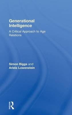 Generational Intelligence: A Critical Approach to Age Relations