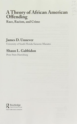 Race, Racism, and Crime: A Theory of African American Offending