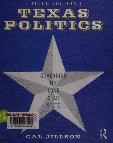 Texas Politics: Governing the Lone Star State