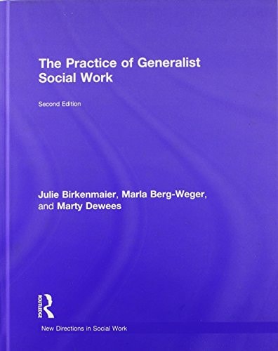 The Practice of Generalist Social Work
