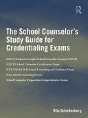 National Certified School Counselor Exam (NCSCE) Study Guide