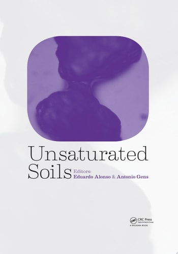 Unsaturated Soils: Two Volume Set