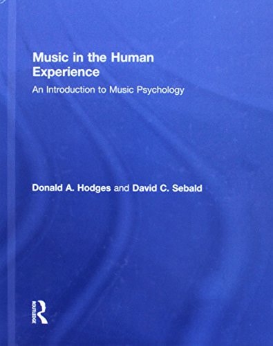 Music in the Human Experience: An Introduction to Music Psychology