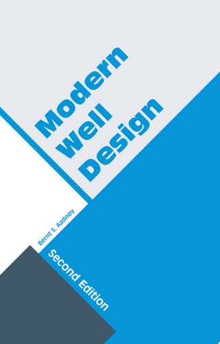 Modern Well Design: Second Edition