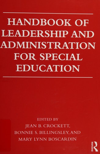 Handbook of Leadership and Administration for Special Education