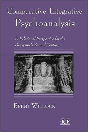 Comparative-Integrative Psychoanalysis: A Relational Perspective for the Discipline's Second Century