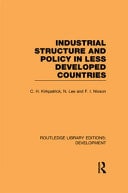 Industrial Structure and Policy in Less Developed Countries