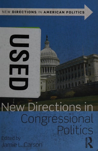 New Directions in Congressional Politics
