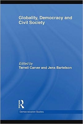 Globality, Democracy, and Civil Society