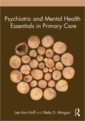 Psychiatric and Mental Health Essentials in Primary Care: An Introduction for Nurse Practitioners