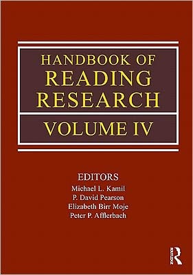 Handbook of Reading Research: Volume 4