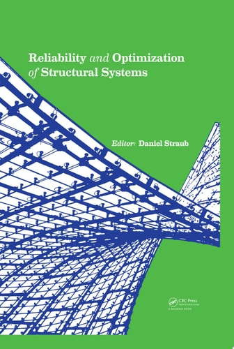 Reliability and Optimization of Structural Systems