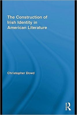 The Construction Of Irish Identity In American Literature