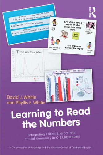 Learning to Read the Numbers: Integrating Critical Literacy and Critical Numeracy in K-8 Classrooms