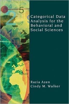 Categorical Data Analysis for the Behavioral and Social Sciences
