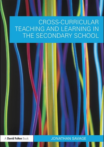 Cross-Curricular Teaching and Learning in Secondary Education