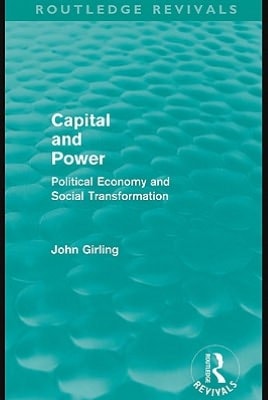 Capital and Power: Political Economy and Social Transformation