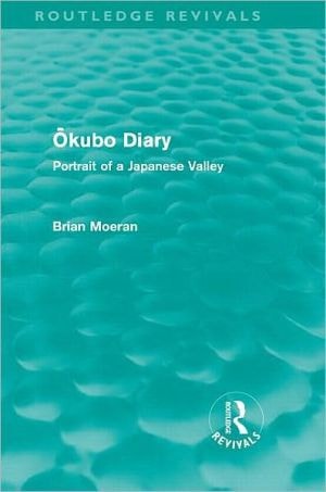 Okubo Diary: Portrait of a Japanese Valley