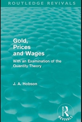 Gold Prices and Wages