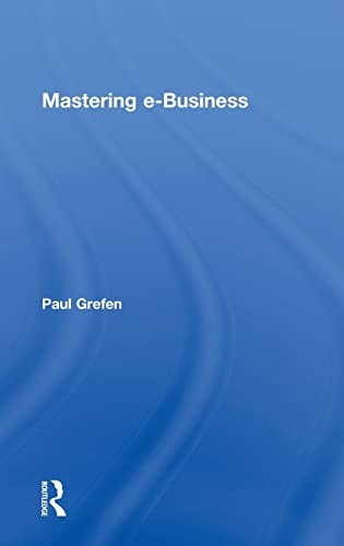 Mastering E-Business