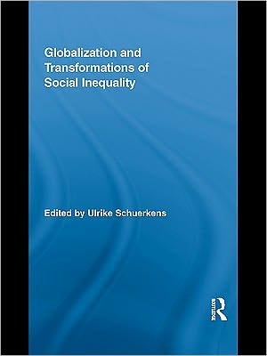 Globalization and Transformations of Social Inequality