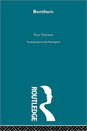 Bentham: The Arguments of the Philosophers