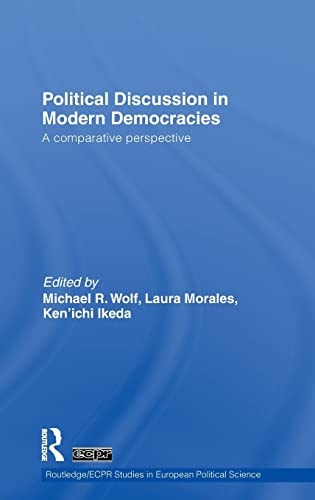 Political Discussion in Modern Democracies: A Comparative Perspective
