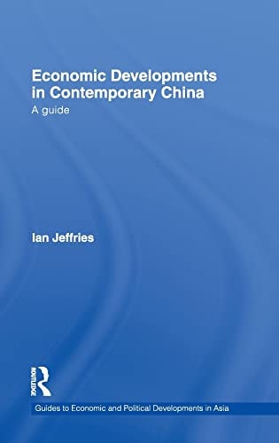 Economic Developments in Contemporary China: A Guide