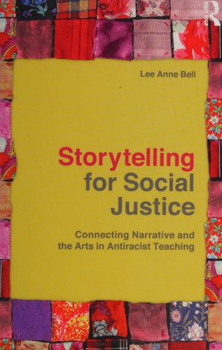 Storytelling for Social Justice