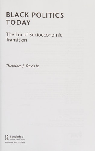 Black Politics Today: The Era of Socioeconomic Transition