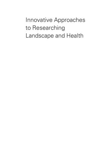 Innovative approaches to researching landscape and health: open space: people space 2