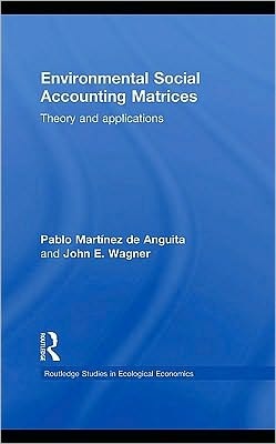 Environmental Social Accounting Matrices: Theory and Applications