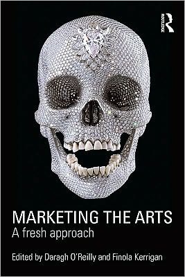 Marketing the Arts: Challenging Conventions