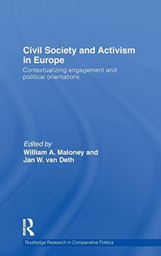 Civil Society and Activism in Europe: Contextualising Engagement and Political Orientation