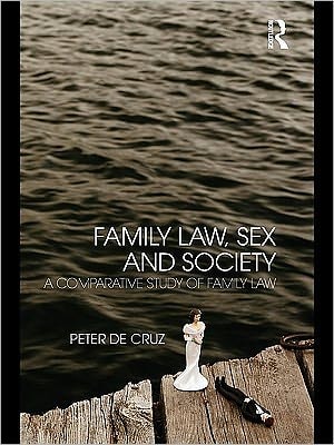 Family Law, Sex And Society: A Comparative Study Of Family Law