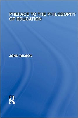 Preface to the Philosophy of Education
