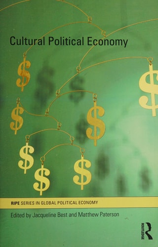 Cultural Political Economy