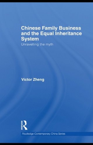 Chinese Family Business and the Equal Inheritance System: Unravelling the Myth