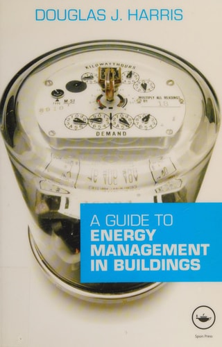 A Guide to Energy Management in Buildings
