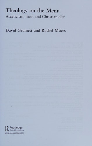 Theology on the menu: asceticism, meat and Christian diet