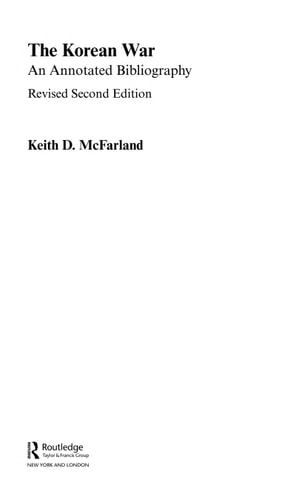 The Korean War: An Annotated Bibliography