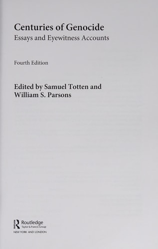 Centuries of Genocide: Essays and Eyewitness Accounts