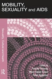 Mobility, Sexuality and AIDS