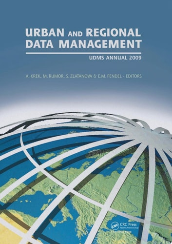 Urban and Regional Data Management: UDMS 2009 Annual