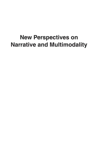 New Perspectives on Narrative and Multimodality