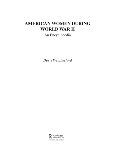 American Women During World War II: An Encyclopedia