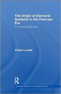 The Origin of Electoral Systems in the Postwar Era: A Worldwide Approach