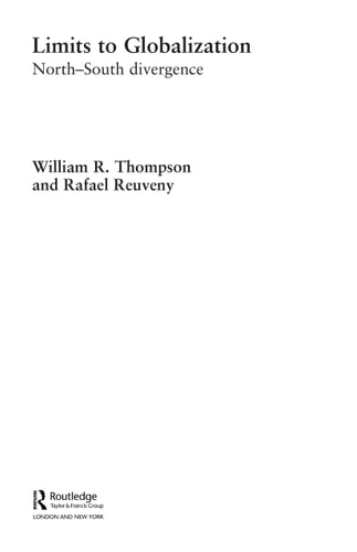 Limits to Globalization: North-South Divergence