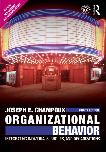 Organizational behavior: integrating individuals, groups, and organizations